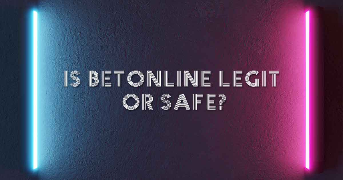 is Betonline Legit or Safe