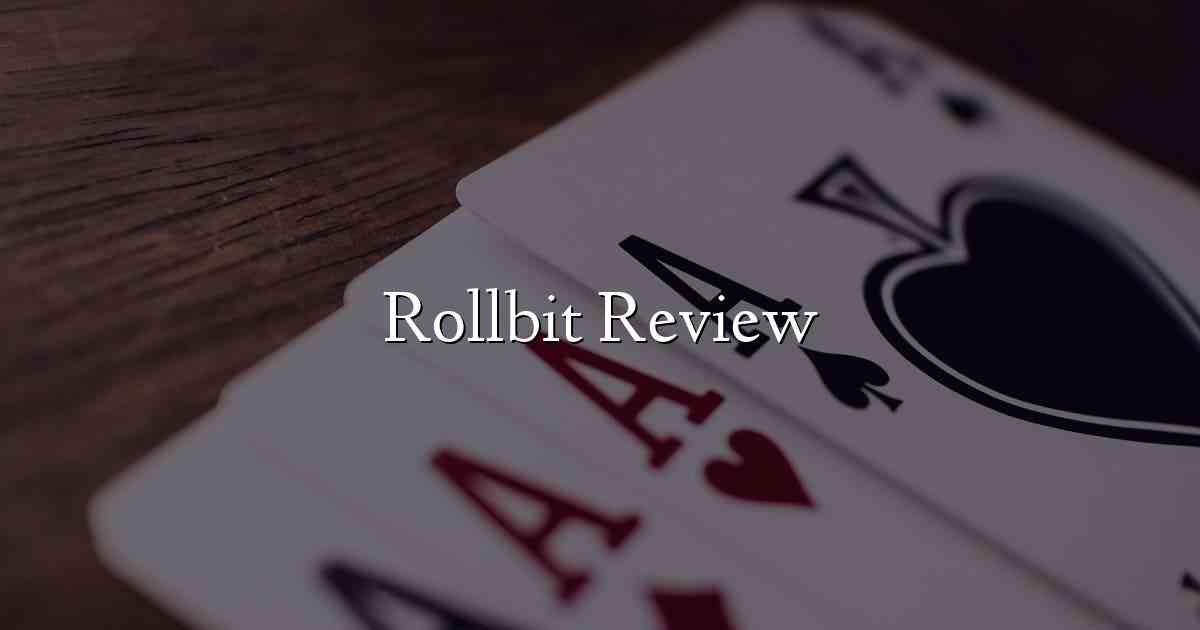 Rollbit Review